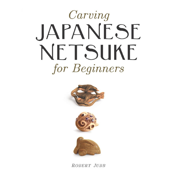 Carving Japanese Netsuke for Beginners | Wood Carving Books