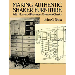 Making Authentic. Shaker Furniture, Shea | Shaker Furniture Books