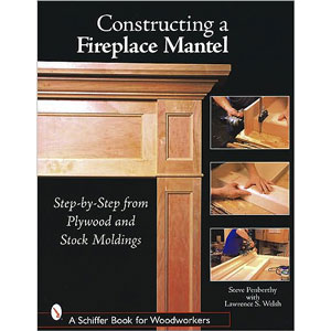 Fireplace Mantel Plans