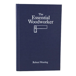  The Essential Woodworker