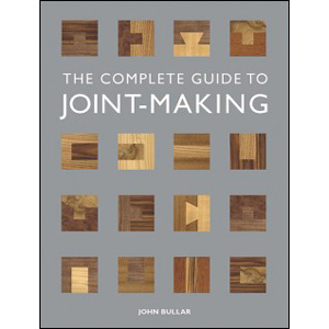 guide to joint making the complete guide to joint making