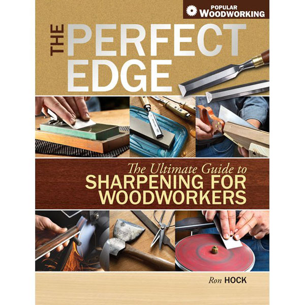 The Perfect Edge by Ron Hock | Sharpening Tools Reference Books