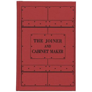 The joiner and cabinet maker