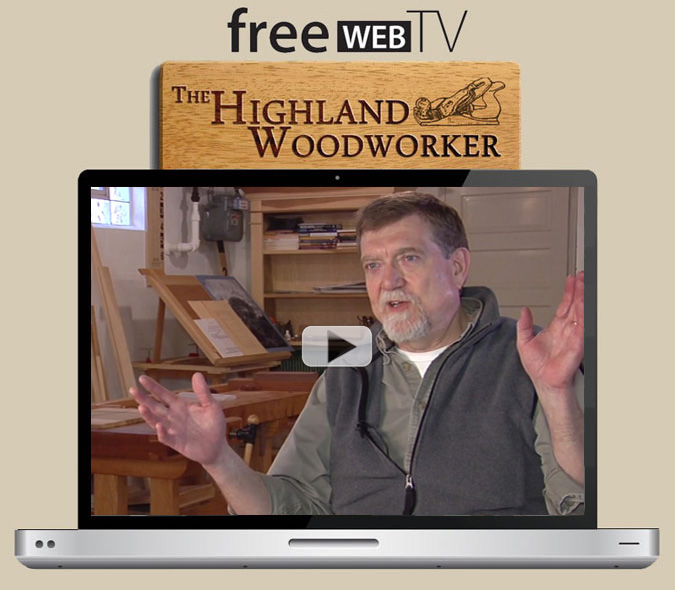 The Highland Woodworker Web TV