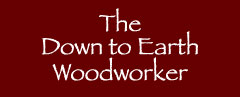 Down to Earth Woodworker Banner