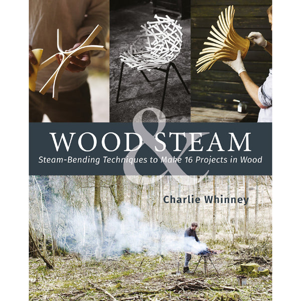 Wood and Steam - Charlie Whinney
