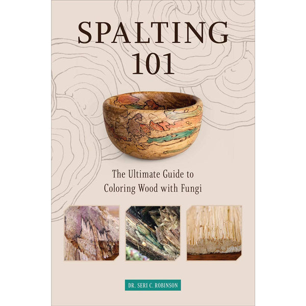 Spalting 101 - Seri C Robinson