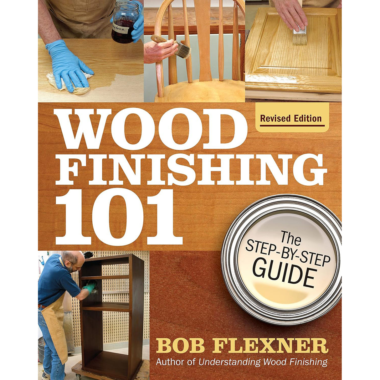 Wood Finishing 101 - Bob Flexner