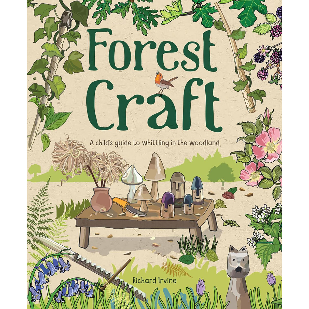 Forest Craft - Richard Irvine