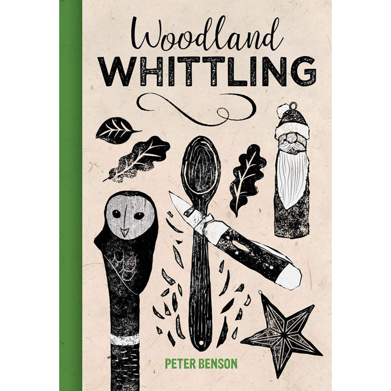 Woodland Whittling - Peter Benson