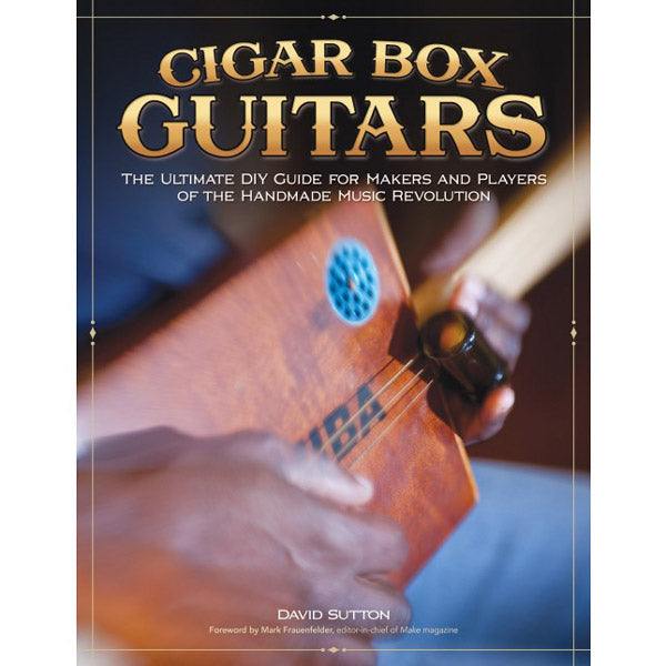 Cigar Box Guitars by David Sutton