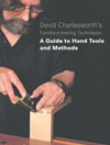A Guide to Hand Tools and Methods