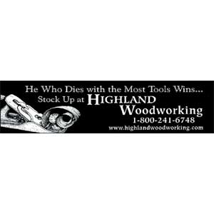 105521: Bumper Sticker "He Who Dies with the Most Tools Wins"