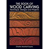 Book of Woodcarving - Technique, Designs and Projects