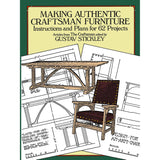 Making Authentic Craftsman Furniture