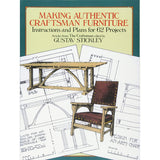 Making Authentic Craftsman Furniture