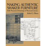 Making Authentic Shaker Furniture - Shea