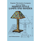 How To Make Mission Style Lamps and Shades