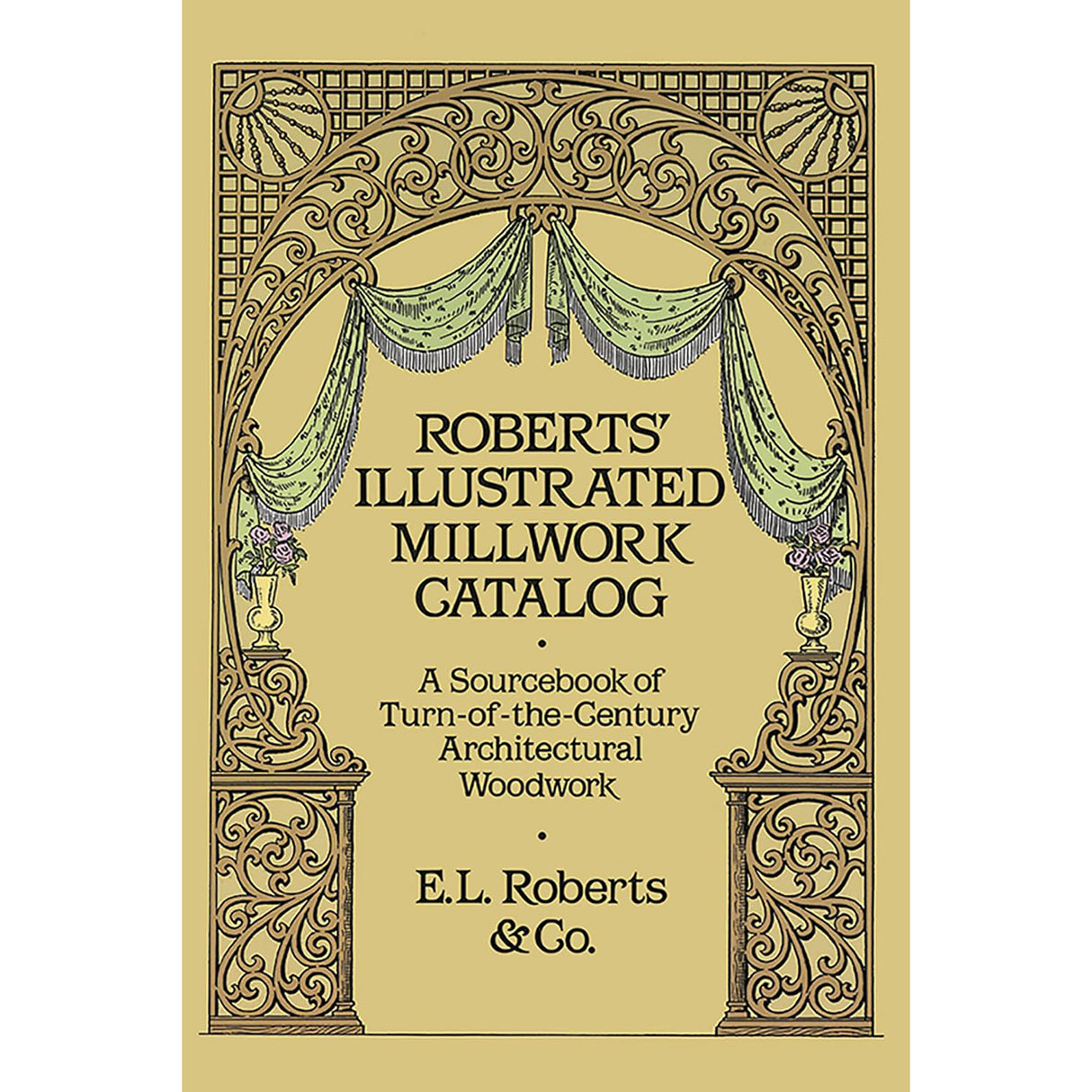 Roberts Illustrated Millwork Catalog