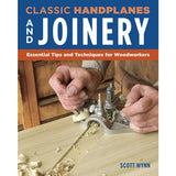 Classic Handplanes and Joinery - Scott Wynn