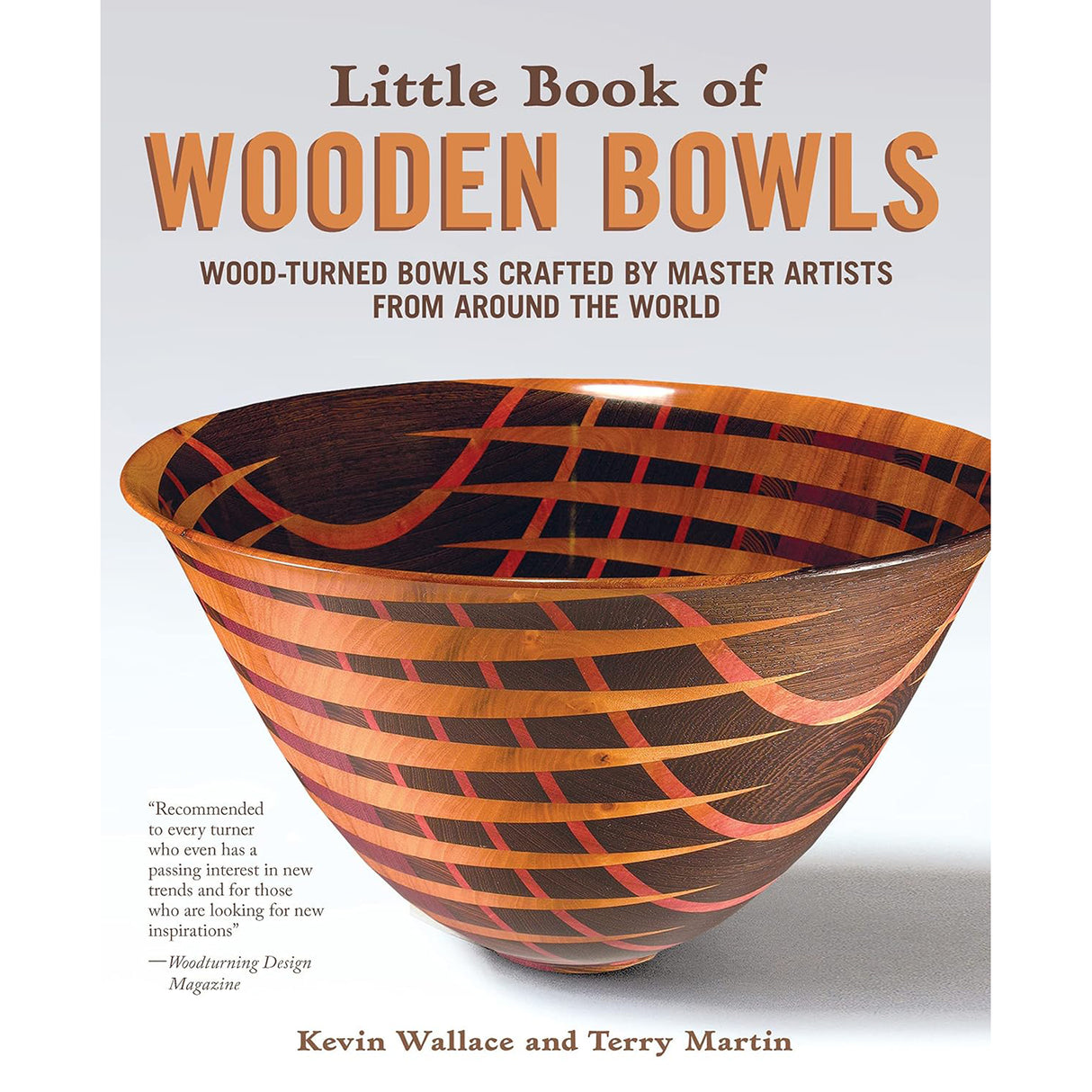 Little Book of Wooden Bowls - Kevin Wallace