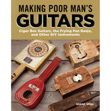Making Poor Mans Guitars