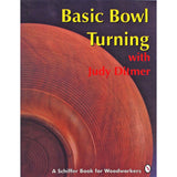 Basic Bowl Turning With Judy Ditmer