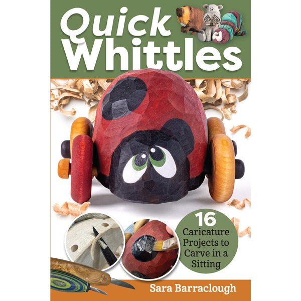 Quick Whittles - Sara Barraclough
