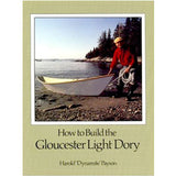 How to Build The Gloucester Light Dory