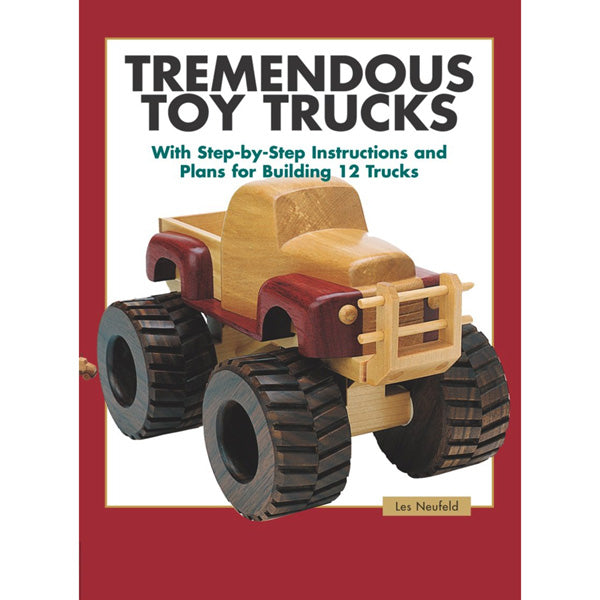 Tremendous Toy Trucks - Les Neufeld