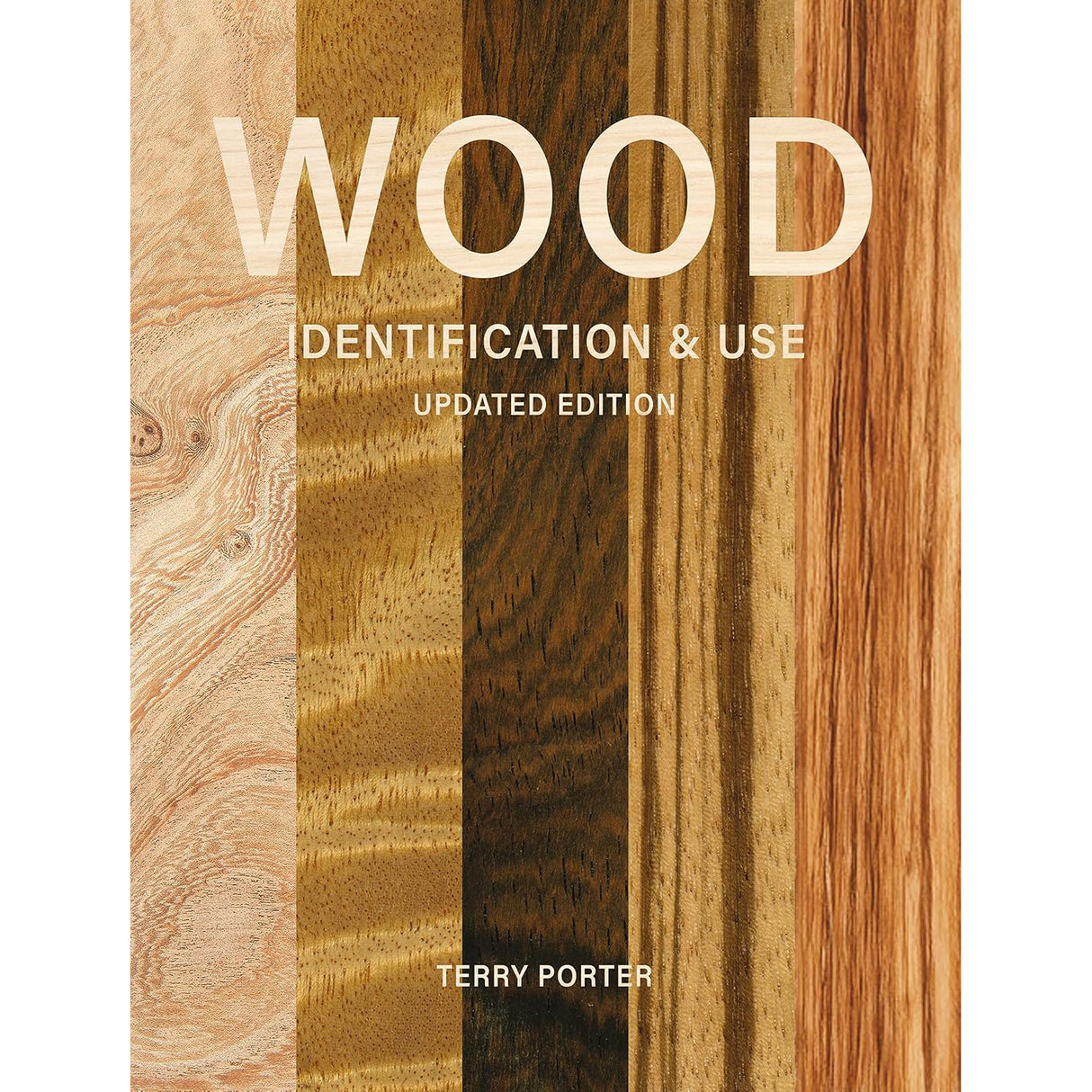 Wood Identification and Use - Terry Porter