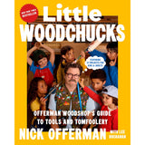 Little Woodchucks - Nick Offerman
