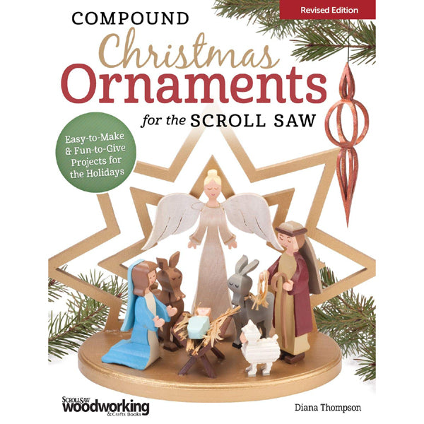 Compound Christmas Ornaments for the Scroll Saw Revised