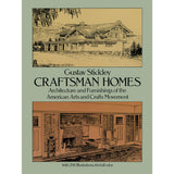 Craftsman Homes - Gustav Stickley