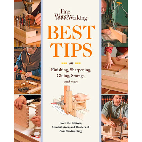 Fine Woodworking Best Tips