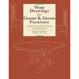 Shop Drawings For Greene & Greene Furniture