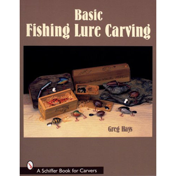 Basic Fish Lure Carving - Greg Hays