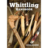 Whittling Handbook - Peter Benson