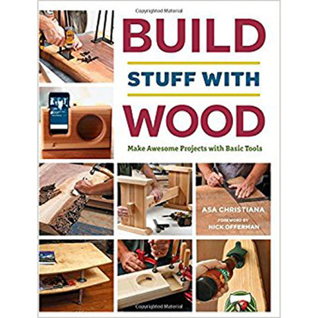 Build Stuff with Wood - Asa Christiana