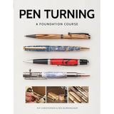 Pen Turning - A Foundation Course