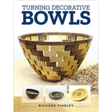 Turning Decorative Bowls - Richard Findley