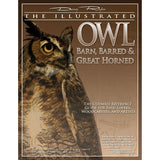 The Illustrated Owl - Barn  Barred & Great Horned