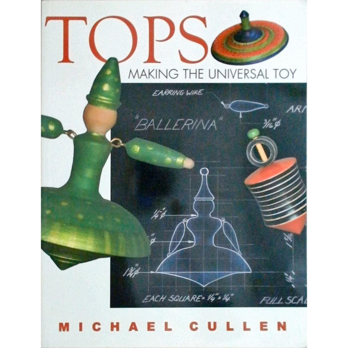 Tops - Making The Universal Toy