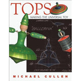 Tops - Making The Universal Toy