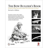 The Bow Builder's Book - Revised 2nd Edition
