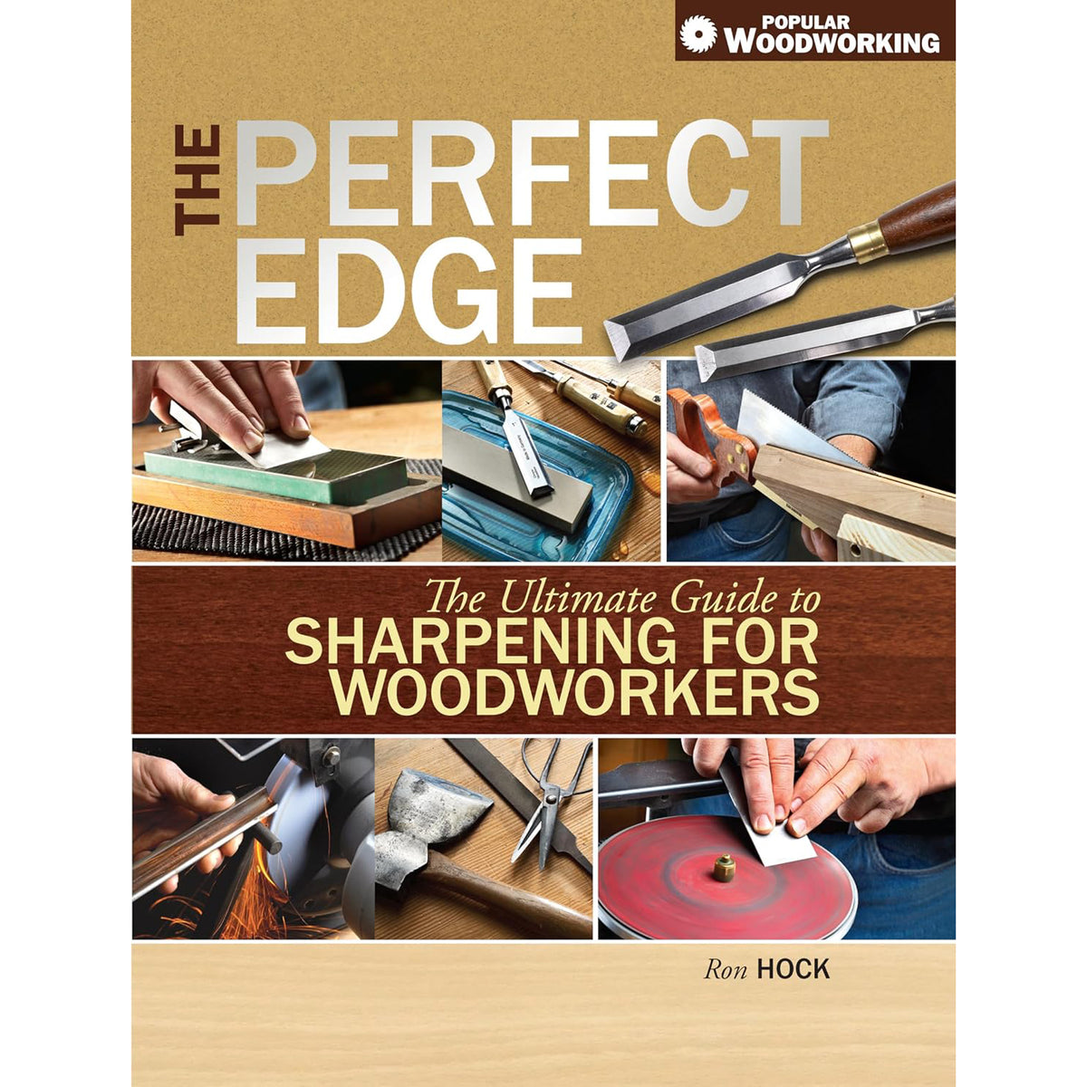 The Perfect Edge by Ron Hock