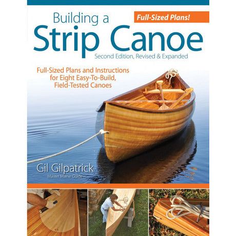 Building a Strip Canoe / Revised & Expanded