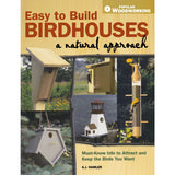 Easy To Build Birdhouses - A Natural Approach