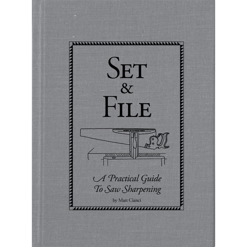 Set and File - Matt Cianci – Highland Woodworking
