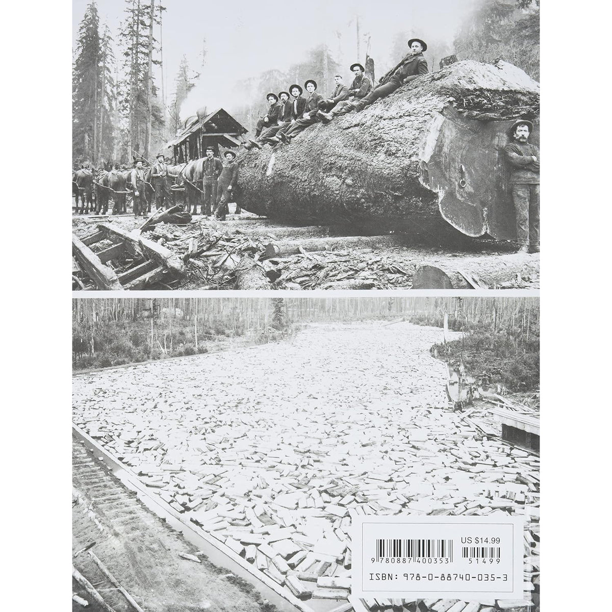 This Was Logging : Drama in the Northwest Timber Country